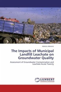 The Impacts of Municipal Landfill Leachate on Groundwater Quality - Aderemi, Adeolu