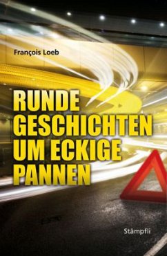 Runde Geschichten um eckige Pannen - Loeb, Francois