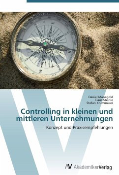 Controlling in kleinen und mittleren Unternehmungen - Manegold, Daniel;Steinle, Claus;Krummaker, Stefan