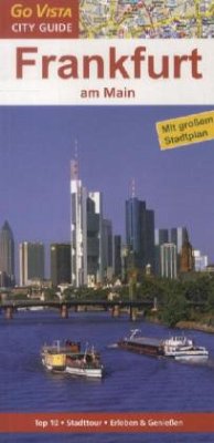 Go Vista City Guide Frankfurt am Main - Glaser, Hannah