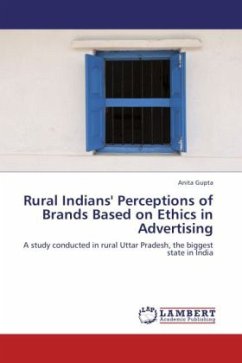 Rural Indians' Perceptions of Brands Based on Ethics in Advertising - Gupta, Anita