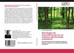 Estrategia de diversificación en un sistema agroforestal cafetalero - Rodríguez Matos, Yuris