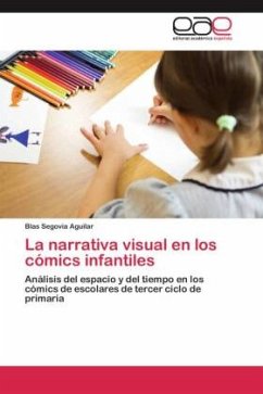 La narrativa visual en los cómics infantiles - Segovia Aguilar, Blas