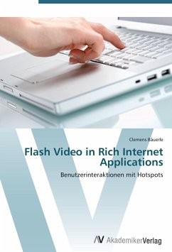 Flash Video in Rich Internet Applications - Bäuerle, Clemens