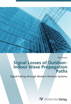Signal Losses of Outdoor-Indoor Wave Propagation Paths