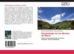 Etnobiología de los Montes de María - Salcedo Catalán, Ricardo;Santos Guerra, Aurys