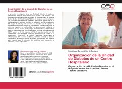 Organización de la Unidad de Diabetes de un Centro Hospitalario - Watts de Escalante, Graciela del Carmen