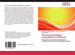 Pericia psicológica psiquiátrica en abusos - Quiroga, Maria de los Angeles;Gil Sendra, María C.;Campana, Pilar