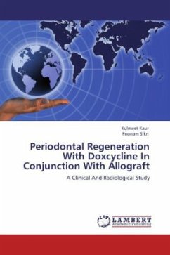 Periodontal Regeneration With Doxcycline In Conjunction With Allograft