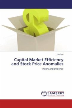 Capital Market Efficiency and Stock Price Anomalies