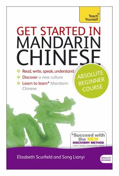 Get Started in Mandarin Chinese Absolute Beginner Course - Scurfield, Elizabeth; Lianyi, Song