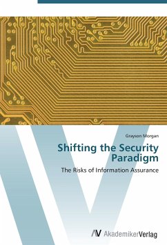 Shifting the Security Paradigm - Morgan, Grayson