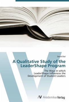A Qualitative Study of the LeaderShape Program