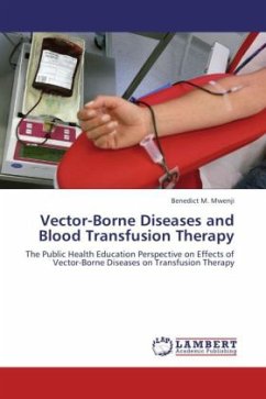 Vector-Borne Diseases and Blood Transfusion Therapy - Mwenji, Benedict M.