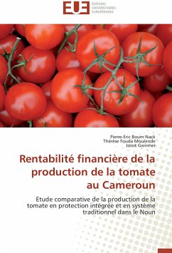 Rentabilité financière de la production de la tomate au Cameroun - Boum Nack, Pierre-Eric;Fouda Moulende, Thérèse;Gwinner, Joost