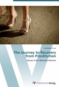 The Journey to Recovery from Prostitution - Prince, Lola Marie