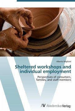 Sheltered work­shops and individual employment