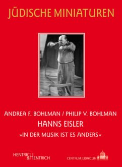 Hanns Eisler - Bohlman, Andrea F.;Bohlman, Philip V.