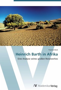 Heinrich Barth in Afrika - Deck, Yvonne
