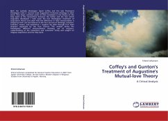 Coffey's and Gunton's Treatment of Augustine's Mutual-love Theory