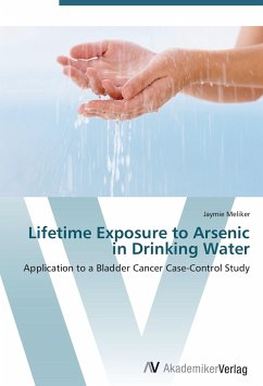 Lifetime Exposure to Arsenic in Drinking Water - Meliker, Jaymie