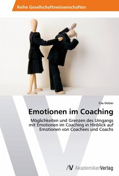 Emotionen im Coaching - Holzer, Eva