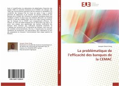 La problématique de l¿efficacité des banques de la CEMAC - Song, Jacques Simon