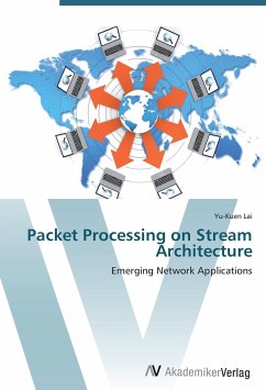 Packet Processing on Stream Architecture - Lai, Yu-Kuen