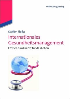 Internationales Gesundheitsmanagement - Fleßa, Steffen