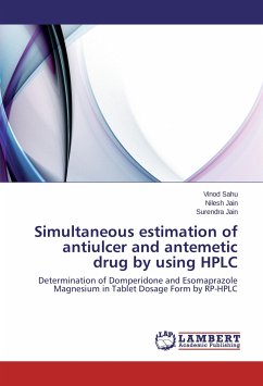 Simultaneous estimation of antiulcer and antemetic drug by using HPLC - Sahu, Vinod;Jain, Nilesh;Jain, Surendra