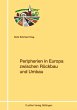 Peripherien in Europa zwischen Rückbau... - Bild 1