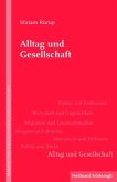 Alltag und Gesellschaft