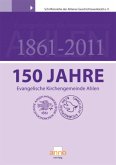 150 Jahre Evangelische Kirchengemeinde Ahlen