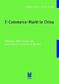 E-Commerce-Markt in China - Peng, Feng;Feng, Zhuo