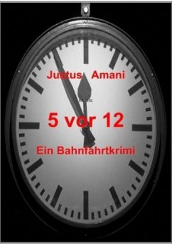 5 vor 12 - Amani, Justus