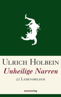 Unheilige Narren - Holbein, Ulrich