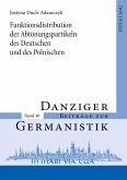 Funktionsdistribution der Abtönungspartikeln des Deutschen und des Polnischen