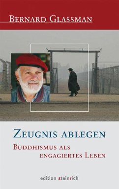 Zeugnis ablegen - Glassman, Bernard