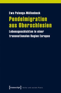 Pendelmigration aus Oberschlesien - Palenga-Möllenbeck, Ewa