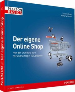 Der eigene Online Shop - Angeli, Susanne; Kundler, Wolfgang