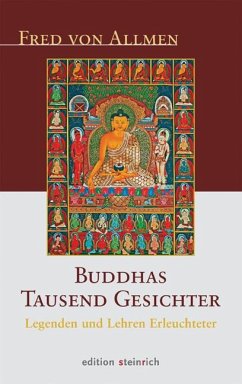 Buddhas tausend Gesichter - Allmen, Fred von