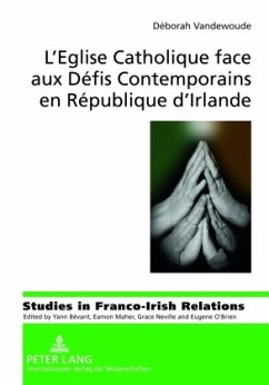 L'Eglise Catholique face aux Défis Contemporains en République d'Irlande - Vandevoude, Déborah