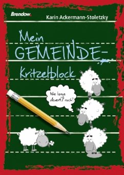 Mein Gemeinde-Kritzelblock - Ackermann-Stoletzky, Karin