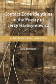 Contact Zone Identities in the Poetry of Jerzy Harasymowicz