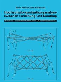 Hochschulorganisationsanalyse zwischen Forschung und Beratung