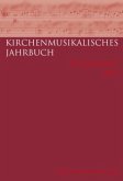 Kirchenmusikalisches Jahrbuch - 95. Jahrgang 2011