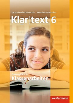 Klartext. Trainer für Klassenarbeiten 6. Arbeitsheft. Nordrhein-Westfalen - Fleer, Kathleen;Gollnick, Ulrike;Heinrichs, Andrea