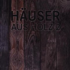 Häuser aus Holz