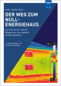 Der Weg zum Nullenergiehaus - Haas, Karl-Heinz