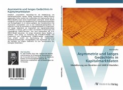 Asymmetrie und langes Gedächtnis in Kapitalmarktdaten - Schoffer, Olaf